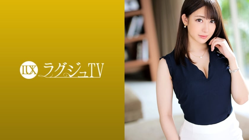 ラグジュTV 1224 美しきリケジョが挑むAV撮影！溢れるマン汁でランジェリーを濡らし、巨根の激しいピストンに形の整った乳を揺らして何度も何度もイキまくる！